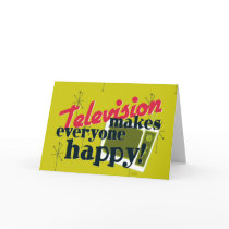 Television Makes Everyone Happy!