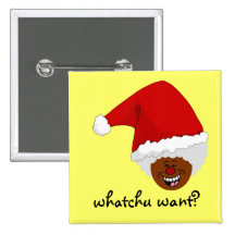 Tell Black Santa What You Want for Christmas Pins