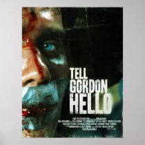 Tell Gordon Hello Official Poster - Christian Sanf