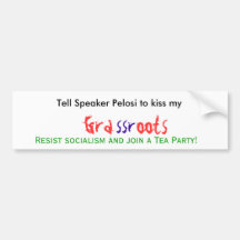 Tell Speaker Pelosi to kiss my .. Resist so... Bumper Stickers