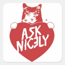 Tender Vittles Ask Nicely Square Stickers