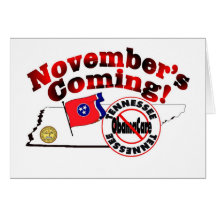 Tennessee Anti ObamaCare – November’s Coming! Cards
