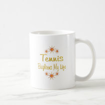 TENNIS Brightens My Life mugs