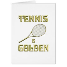 Tennis is Golden Greeting Cards
