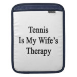 Tennis Is My Wife's Therapy iPad Sleeves