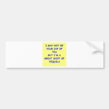 tequila bumper sticker