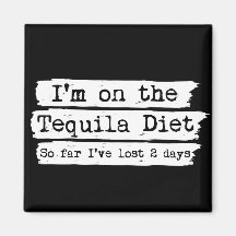 Tequila Diet Magnet