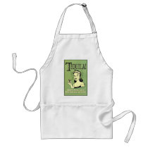 Tequila - Helping Women Lower Their Standards for Apron