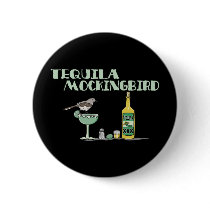Tequila Mockingbird Pins