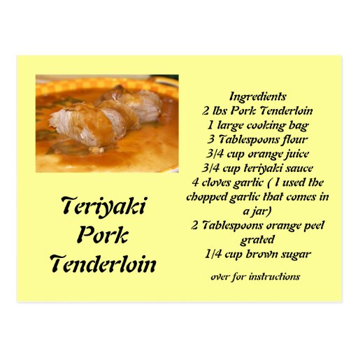 Teriyaki Pork Tenderloin Post Card
