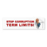 Term Limits, Stop Corruption - Bumper Bumper Stickers