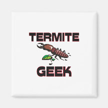 Termite Geek Fridge Magnets