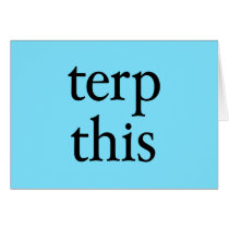 Terp This Light Card