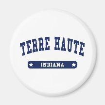 Terre Haute Indiana College Style tee shirts Fridge Magnet