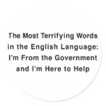 Terrifying Government Round Stickers