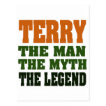 TERRY, the Man, the Myth, the Legend! Postcard