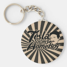 Tesla is my Homeboy Key Chain