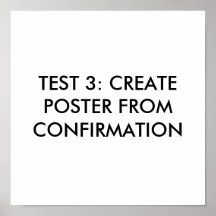 Confirmation Posters