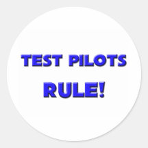 Test Pilots Rule! Sticker
