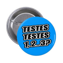 Testing Testing 1 2 3 Testes Testes 1 2 ... 3? Pin