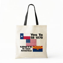 Texans For Arizona -  Yes To SB 1070 Tote Bag