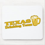 Texas Drinking Team t shirts Mousepad