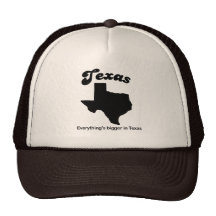 Texas - Everything is bigger Hat