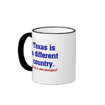Texas is a different country mug