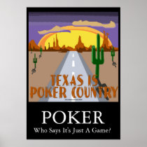 Texas Is Poker Country Print