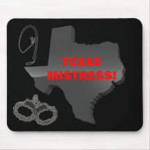 TEXAS MISTRESS! MOUSE PAD