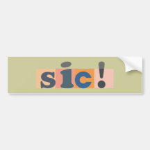 textArt sic! Bumper Stickers