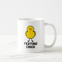 Texting Chick Mug