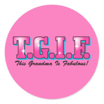TGIF Fabulous Grandma