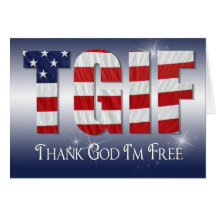 TGIF Patriotic Greeting Cards