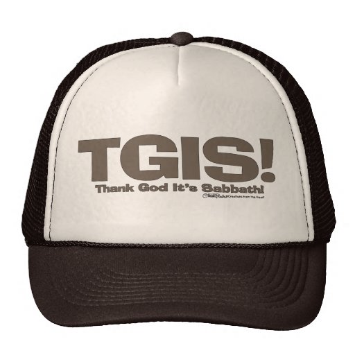 TGIS Sabbath design Trucker Hats