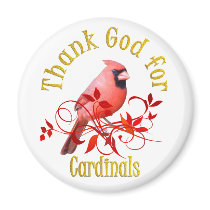 Thank God for Cardinals Refrigerator Magnets