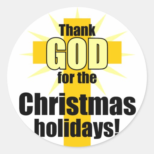 Thank God for the Christmas Holiday Stickers
