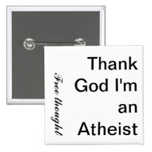 Thank God I'm an Atheist, Free thought Pins