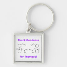 Thank goodness for Tramadol - keychains