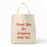 Thank You For Shopping With Us Tote Bags