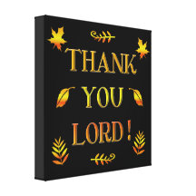 Thank You Lord! (with Autumn coloured leaves) Canvas Print