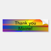 "Thank You Maine" Bumper Stickers
