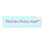 Thank You Parking Angel Bumper Stickers