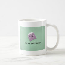 Thank You, you are appreciated! Mug