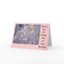 Thank Your Being One of Our Nurses! Cards Florals