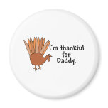 Thankful for Daddy Refrigerator Magnets