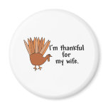 Thankful for My Wife Magnets