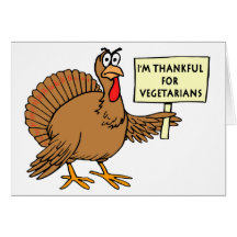 Thankful For Vegetarians Greeting Card