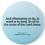 Thankful Service in His Name Colossians 3-17 Buttons