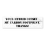 thanks for driving a hybrid bumper sticker